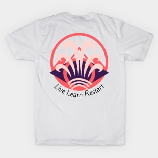 Live Learn Restart Peaceful T-Shirt